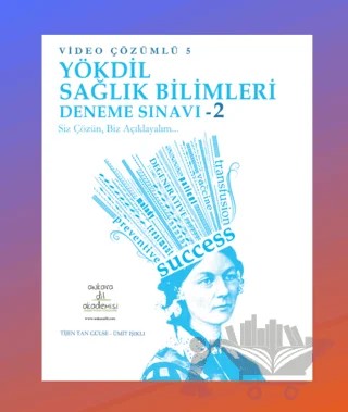 YÖKDİL Sağlık Bilimleri Deneme Sınavı 2 - Video Çözümlü 5 – Tijen Tan Gülse, Ümit Işıklı – Ankara Dil Akademisi kitap kapağı