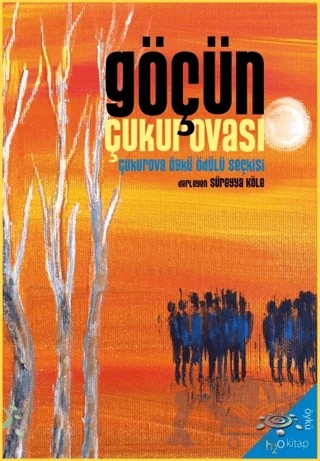 Göçün Çukurovası – Kolektif – h2o Kitap kitap kapağı