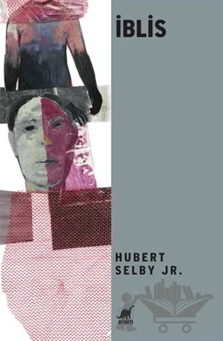 İblis – Hubert Selby Jr. – Ayrıntı Yayınları kitap kapağı