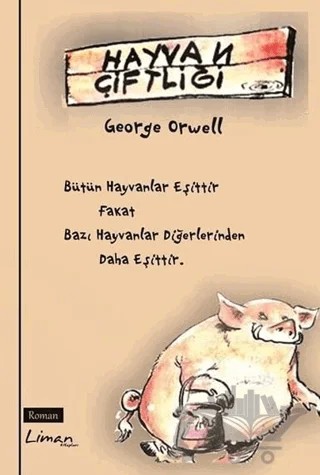 Hayvan Çiftliği – George Orwell – Liman Kitaplar kitap kapağı
