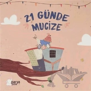 21 Günde Mucize – Özlem Akar Yıldırım – Parya Kitap kitap kapağı