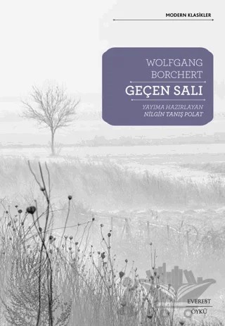 Geçen Salı – Wolfgang Borchert – Everest Yayınları kitap kapağı