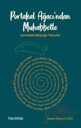 Portakal Ağacı’ndan Muhabbetle – Hatice Özdemir Tülün – Hayykitap kitap kapağı
