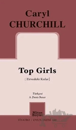 Top Girls (Zirvedeki Kızlar) – Caryl Churchill – Mitos Boyut Yayınları kitap kapağı