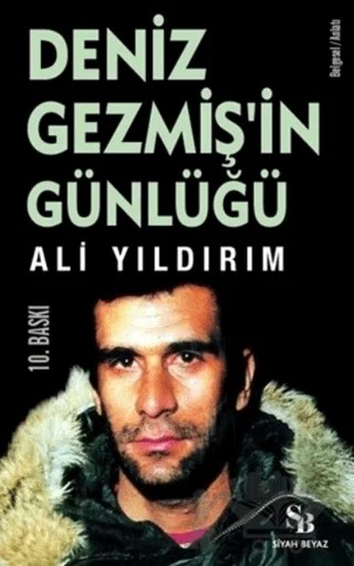 Deniz Gezmiş'in Günlüğü – Ali Yıldırım – Siyah Beyaz Yayınları kitap kapağı