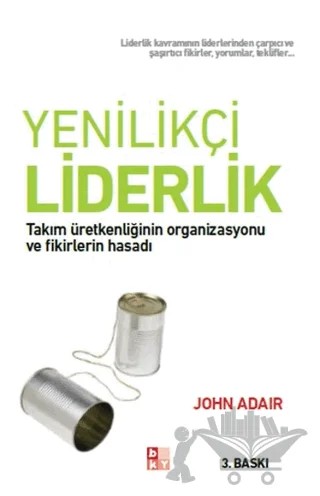 Yenilikçi Liderlik – John Adair – Babıali Kültür Yayıncılığı kitap kapağı