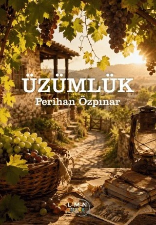 Üzümlük – Perihan Özpınar – Liman Yayınevi kitap kapağı