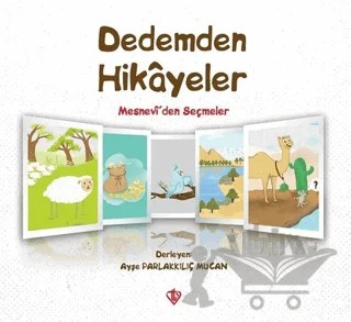 Dedemden Hikayeler – Ayşe Parlakkılıç Mucan – Türkiye Diyanet Vakfı Yayınları kitap kapağı