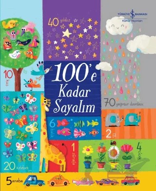 100'e Kadar Sayalım – Felicity Brooks – İş Bankası Kültür Yayınları kitap kapağı