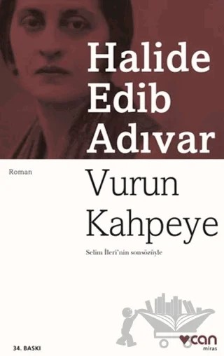 Vurun Kahpeye – Halide Edib Adıvar – Can Yayınları kitap kapağı