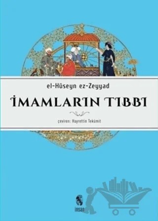 İmamların Tıbbı – el-Hüseyn ez-Zeyyad – İnsan Yayınları kitap kapağı
