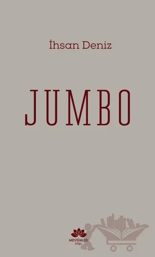 Jumbo – İhsan Deniz – Mevsimler Kitap kitap kapağı