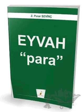 Eyvah Para – Z. Pınar Sevinç – Pelikan Tıp Teknik Yayıncılık kitap kapağı