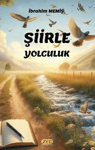 Şiirle Yolculuk – İbrahim Memiş – Zet Yayınları kitap kapağı