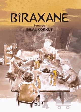 Bîraxane – Bilal Korkut – Sor Kitap kitap kapağı