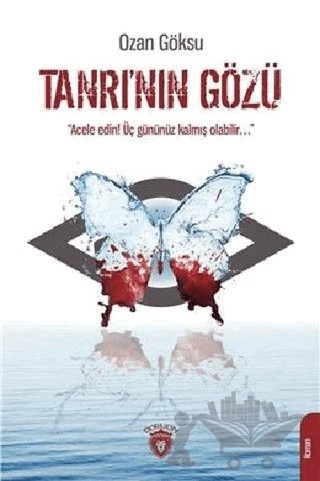 Tanrı'nın Gözü – Ozan Göksü – Dorlion Yayınları kitap kapağı