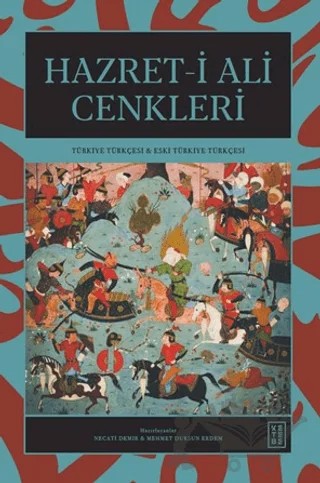 Hazret-i Ali Cenkleri – Kolektif – Ketebe Yayınları kitap kapağı