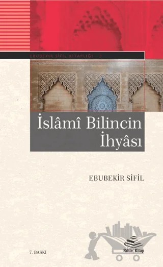 İslami Bilincin İhyası – Ebubekir Sifil – Rıhle Kitap kitap kapağı