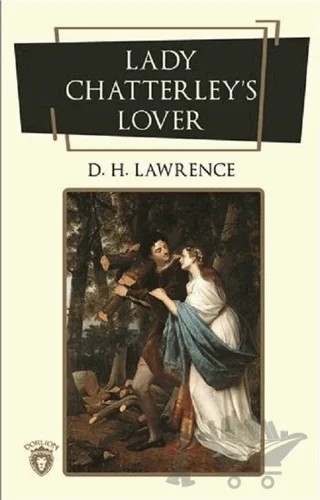 Lady Chatterley s Lover (İngilizce Roman) – David Herbert Richards Lawrence – Dorlion Yayınları kitap kapağı