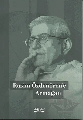 Rasim Özdenören'e Armağan – Kolektif – Değişim Yayınları kitap kapağı