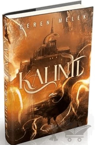 Kalıntı - 1 – Ceren Melek – Ephesus Yayınları kitap kapağı