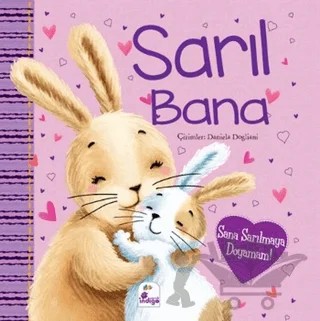 Sarıl Bana – Kolektif – İndigo Çocuk kitap kapağı
