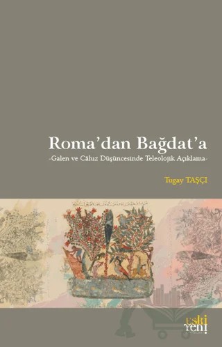 Roma'dan Bağdat'a – Tugay Taşçı – Eski Yeni Yayınları kitap kapağı