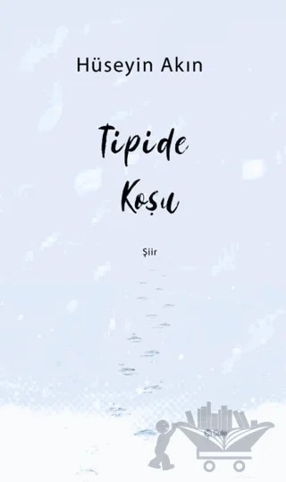 Tipide Koşu – Hüseyin Akın – Şule Yayınları kitap kapağı