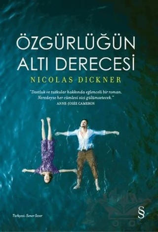 Özgürlüğün Altı Derecesi – Nicolas Dickner – Everest Yayınları kitap kapağı
