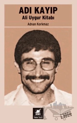 Adı Kayıp - Ali Uygur Kitabı – Adnan Korkmaz – Ayrıntı Yayınları kitap kapağı
