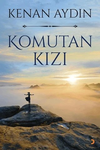 Komutan Kızı – Kenan Aydın – Cinius Yayınları kitap kapağı