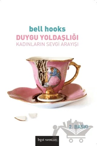 Duygu Yoldaşlığı – Bell Hooks – Bgst Yayınları kitap kapağı
