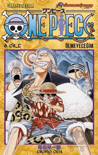 One Piece 8. Cilt – Eiiçiro Oda – Gerekli Şeyler Yayıncılık kitap kapağı