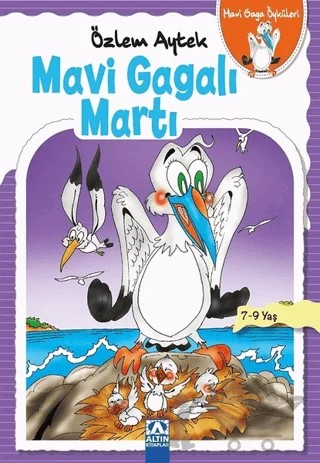 Mavi Gagalı Martı – Özlem Aytek – Altın Kitaplar kitap kapağı