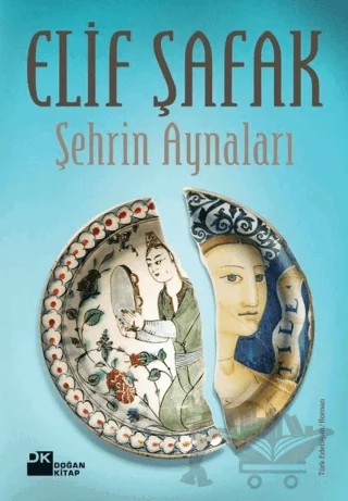 Şehrin Aynaları – Elif Şafak – Doğan Kitap kitap kapağı