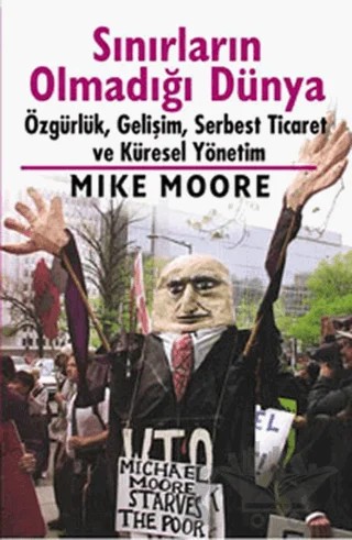 Sınırların Olmadığı Dünya – Mike Moore – CSA Global Publishing kitap kapağı