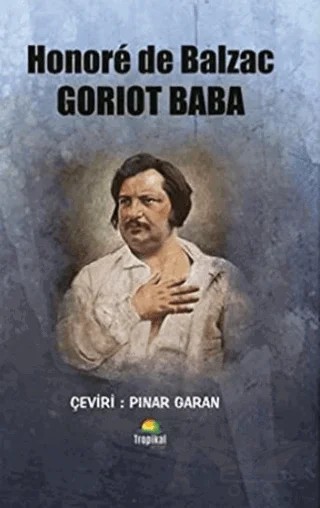 Goriot Baba – Honore de Balzac – Tropikal Kitap kitap kapağı