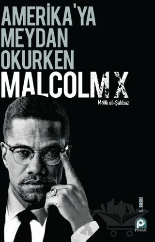 Amerikaya Meydan Okurken Malcolm X – Buğra Özler – Pınar Yayınları kitap kapağı