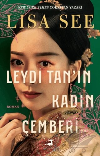 Leydi Tan’ın Kadın Çemberi – Lisa See – Olimpos Yayınları kitap kapağı