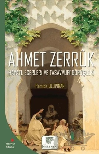 Ahmet Zerruk – Hamide Ulupınar – Gelenek Yayıncılık kitap kapağı