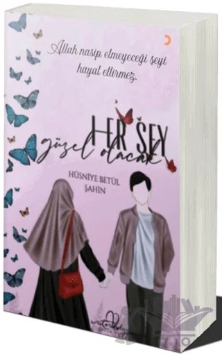 Her Şey Güzel Olacak – Hüsniye Betül Şahin – Cinius Yayınları kitap kapağı