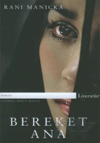 Bereket Ana – Rani Manicka – Literatür Yayıncılık kitap kapağı