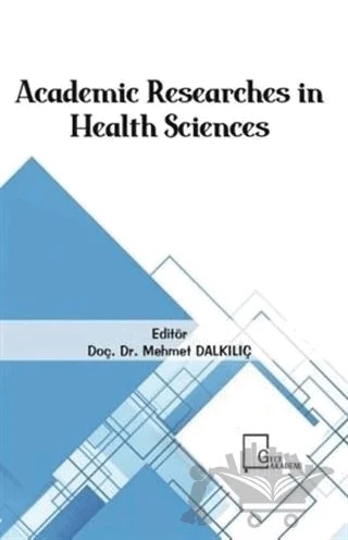 Academic Researches in Health Sciences – Kolektif – Gece Akademi kitap kapağı