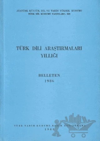 Türk Dili Araştırmaları Yıllığı: Belleten 1986 – Türk Dil Kurumu Yayınları kitap kapağı