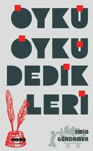 Öykü Öykü Dedikleri – Emin Gürdamur – Hece Yayınları kitap kapağı