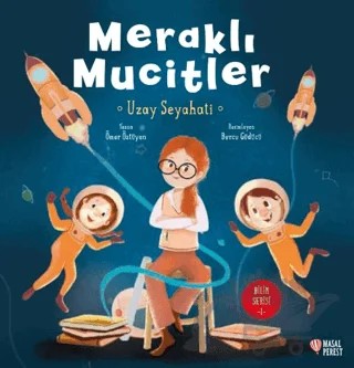 Meraklı Mucitler Uzay Seyahati – Ömer Öztüyen – Masalperest kitap kapağı