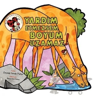 Yardım Etmezsem Boyum Uzamaz! – Zeynep Sevde Paksu – Nesil Çocuk Yayınları kitap kapağı