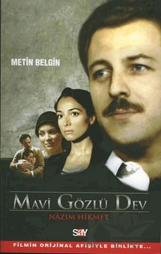Mavi Gözlü Dev Nazım Hikmet – Metin Belgin – Say Yayınları kitap kapağı