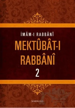 Mektubat-ı Rabbani 2. Cilt – İmam-ı Rabbani – Semerkand Yayınları kitap kapağı