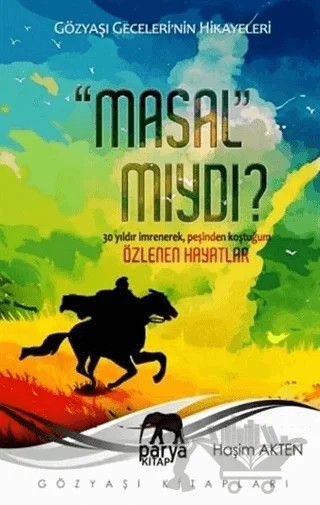 Masal Mıydı? – Haşim Akten – Parya Kitap kitap kapağı